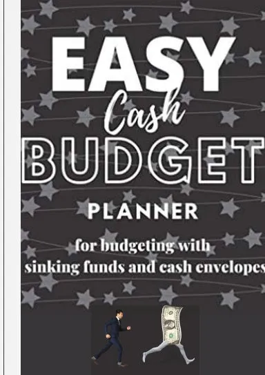 Easy Cash Budget Weekly Planner for Budgeting with Sinking Funds and Cash Envelopes